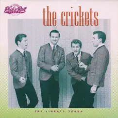 The Liberty Years by The Crickets album reviews, ratings, credits