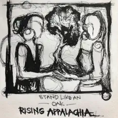 Stand Like an Oak - Single by Rising Appalachia album reviews, ratings, credits