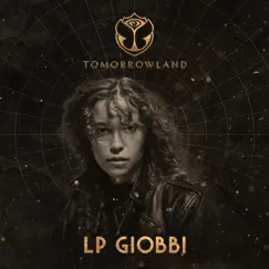 Tomorrowland 2022: LP Giobbi at Crystal Garden, Weekend 1 (DJ Mix) by LP Giobbi album reviews, ratings, credits