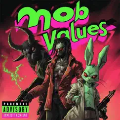 Mobvalue$ (feat. Billy Goat West, DD Brooks & Kid Psilo) - Single by Cycmob album reviews, ratings, credits