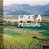 Like a Prodigal (feat. Adam Page & Mackenzee Butts) [Acoustic] - Single album lyrics, reviews, download