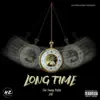 LONG TIME (feat. JAG) - Single album lyrics, reviews, download