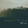 Backy Painy - EP album lyrics, reviews, download