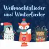 Weihnachtslieder und Winterlieder album lyrics, reviews, download