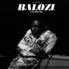 Balozi (Extended Mix) - Single album lyrics, reviews, download