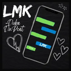 Lmk - Single by Duke DaPoet album reviews, ratings, credits