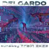 Runaway Train 2K22 (Radio Version) - Single album lyrics, reviews, download