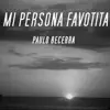 Mi Persona Favorita - EP album lyrics, reviews, download