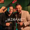 Mihane (feat. Xhela Abazi) - Single album lyrics, reviews, download