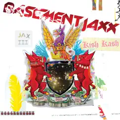 Kish Kash by Basement Jaxx album reviews, ratings, credits