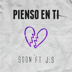 Pienso en ti (feat. J & S) Song Lyrics
