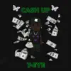Cash Up No Hook - Single album lyrics, reviews, download