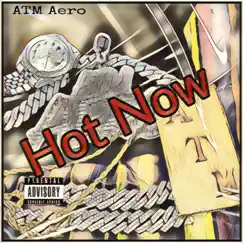 Hot Now Song Lyrics