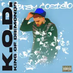 K.O.D. - Single by Bray Costello album reviews, ratings, credits