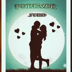 Forever - Single by JTEO album reviews, ratings, credits