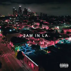 2 Am in La - Single by TaylorKeith album reviews, ratings, credits