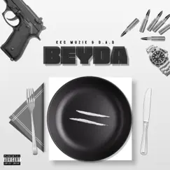 Beyda - Single by KKC Muzik & DAD album reviews, ratings, credits