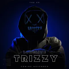 Long Live Trizzy - EP by Shootout album reviews, ratings, credits