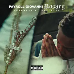 Rosary - Single by Payroll Giovanni album reviews, ratings, credits