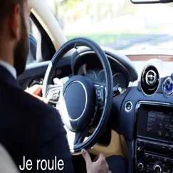 Je Roule Song Lyrics