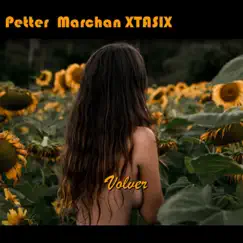 Volver - Single by Petter Marchan Xtasix album reviews, ratings, credits