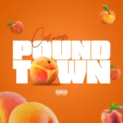 Pound Town - Single by CeeFineAss album reviews, ratings, credits