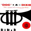Doc + 4 = Dixie album lyrics, reviews, download