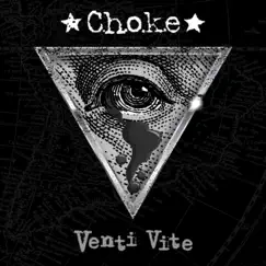 Venti Vite - Single by Choke album reviews, ratings, credits