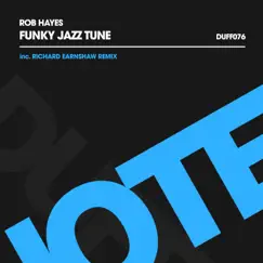 Funky Jazz Tune - EP by Rob Hayes album reviews, ratings, credits