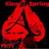 King of Spring album lyrics, reviews, download