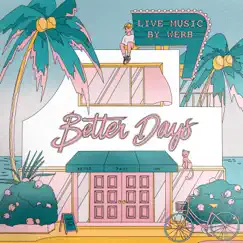 Better Days by Werb album reviews, ratings, credits