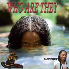Who Are They - Single by Monique Jahnique Hall album reviews, ratings, credits