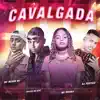 Cavalgada (Brega Funk) [feat. Mc Dricka & MC Menor MT] - Single album lyrics, reviews, download