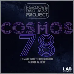 Cosmos 78 by Two Jazz Project & T-Groove album reviews, ratings, credits