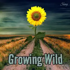 Growing Wild by Slang album reviews, ratings, credits