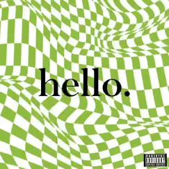 Hello. (feat. Niceguy) Song Lyrics