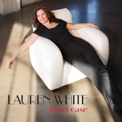 Lowercase - Single by Lauren White album reviews, ratings, credits