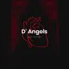 D' Angels - Single album lyrics, reviews, download