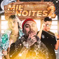 Mil e uma Noites 2 Song Lyrics