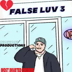 False Luv 3 (Collab Tape) by HEARTBREAK SUGE album reviews, ratings, credits