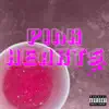 Pink Hearts - Single album lyrics, reviews, download