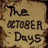 The October Days - Single album lyrics, reviews, download