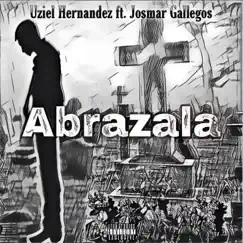 Abrázala (feat. Uziel Hernández) Song Lyrics