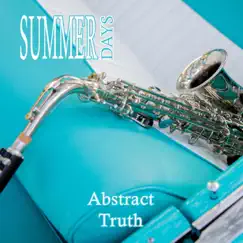 Summer Days - Single by Abstract Truth album reviews, ratings, credits