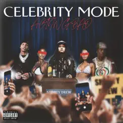 Celebrity Mode Acting Bad by Shorty Drew album reviews, ratings, credits