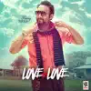 Love Vs Love - Single album lyrics, reviews, download