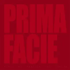 Prima Facie (Original Theatre Soundtrack) by Self Esteem album reviews, ratings, credits