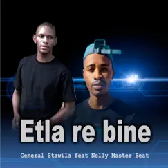 Etla Re Bine (feat. Nelly Master Beat) Song Lyrics