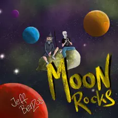 Moonrocks - Single by Jeff Benzos album reviews, ratings, credits