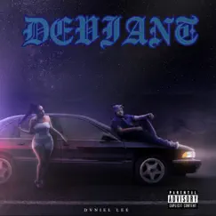 Deviant by Dvniel Lee album reviews, ratings, credits